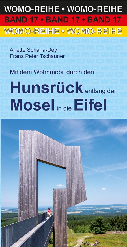 Wohnmobil-Reiseführer Hunsrück-Mosel-Eifel
